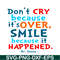 DS105122373-Smile Because It Happened SVG, Dr Seuss SVG, Dr Seuss Quotes SVG DS105122373.png