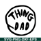 DS1041223102-The Thing Dad SVG, Dr Seuss SVG, Cat in the Hat SVG DS1041223102.png