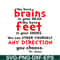 DS105122377-You Have Brains In Your Head SVG, Dr Seuss SVG, Dr Seuss Quotes SVG DS105122377.png