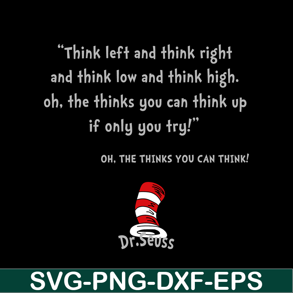 DS2051223267-Think Left And ThinK Right SVG, Dr Seuss SVG, Dr Seuss Quotes SVG DS2051223267.png
