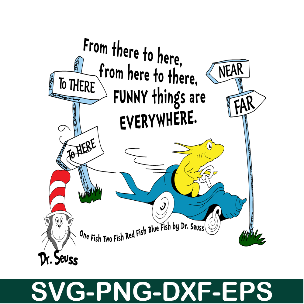 DS2051223288-Funny Things Are Everywhere SVG, Dr Seuss SVG, Dr Seuss Quotes SVG DS2051223288.png