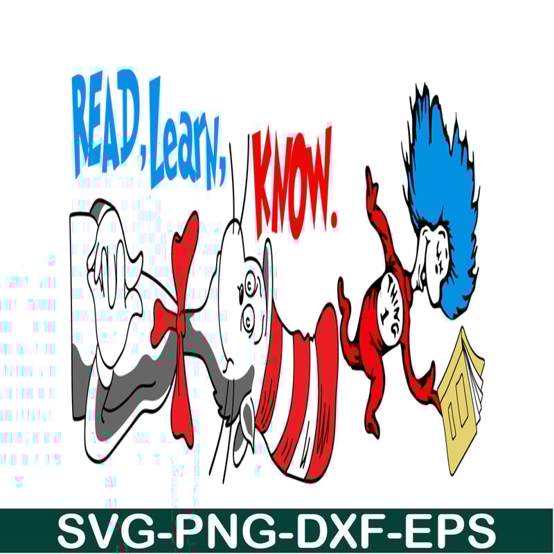 DS205122333-Cat In The Hat Read Learn Know SVG, Dr Seuss SVG, Dr Seuss Quotes SVG DS205122333.png