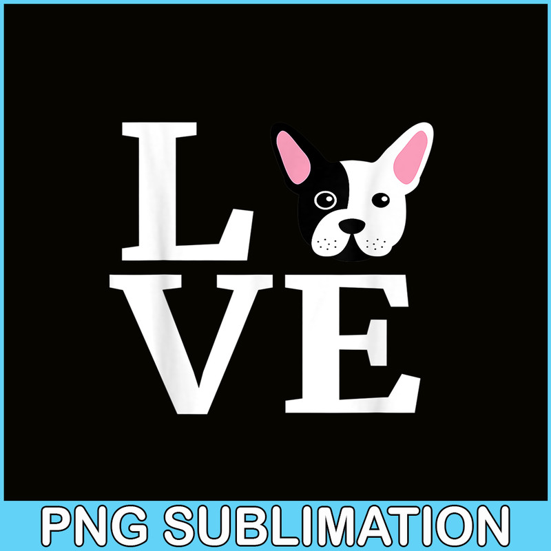 HL161023100-French Bulldog Love PNG, Frenchie Dog Lover PNG, French Dog Artwork PNG.png