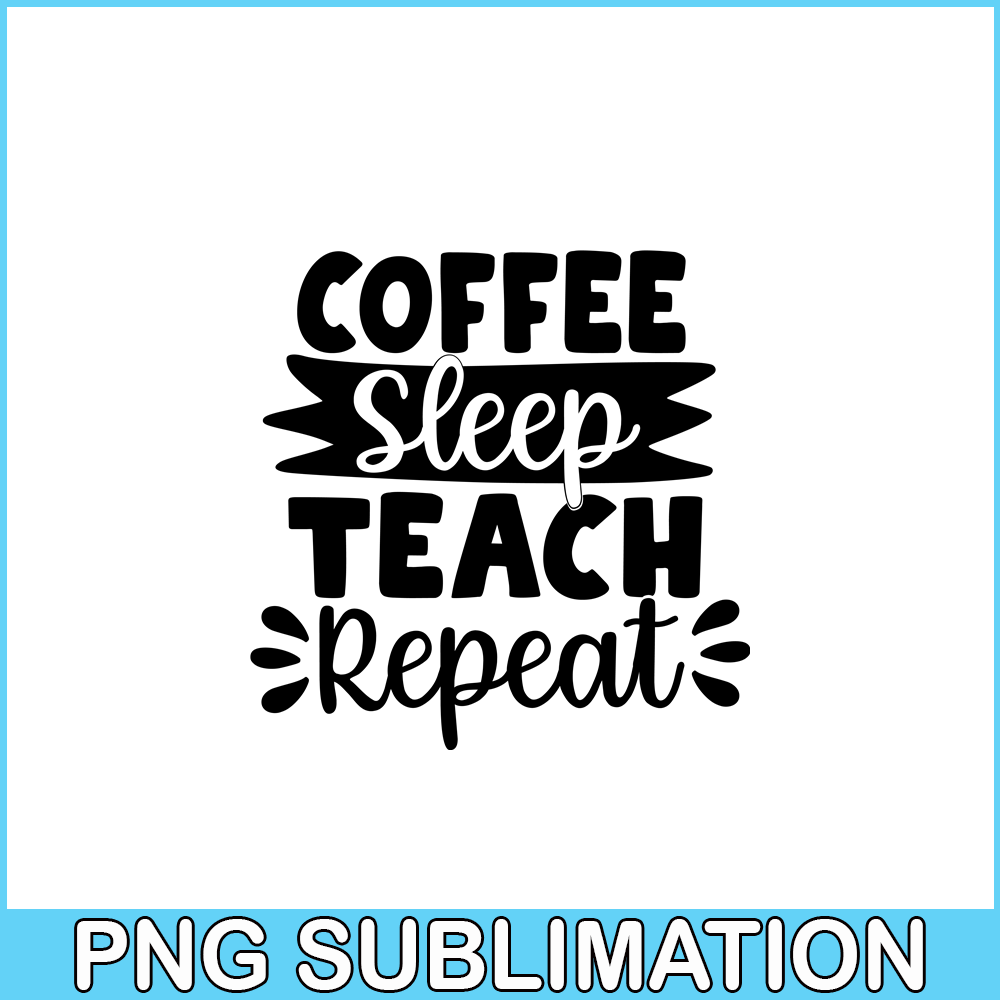 VLT19102323-Coffe Sleep Tech Repeat PNG, Chic Valentine PNG, Valentine Holidays PNG.png