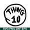 DS1041223114-The Thing 10 SVG, Dr Seuss SVG, Cat in the Hat SVG DS1041223114.png
