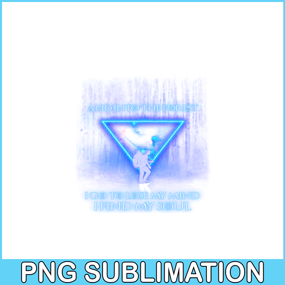CAMP07112306-AND INTO THE FOREST PNG Neon Triangle PNG Camping Lover PNg.png