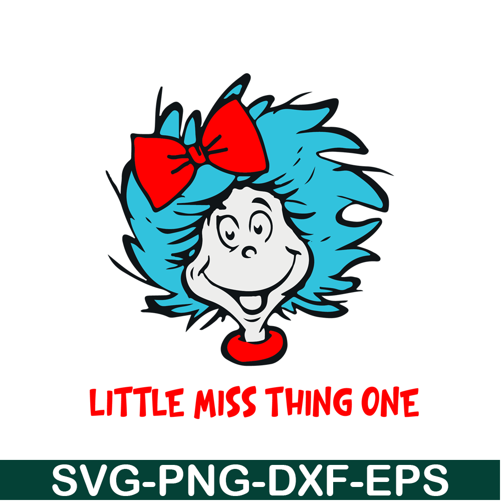 DS104122307-Little Miss Thing One SVG, Dr Seuss SVG, Cat In The Hat SVG DS104122307.png