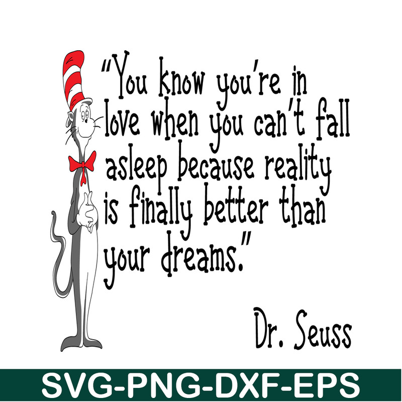 DS2051223287-Reality Is Finally Better Than Your Dream SVG, Dr Seuss SVG, Dr Seuss Quotes SVG DS2051223287.png