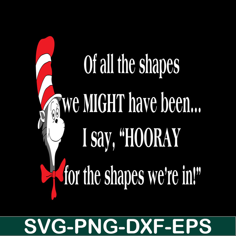 DS2051223291-Off All The Shapes SVG, Dr Seuss SVG, Dr Seuss Quotes SVG DS2051223291.png