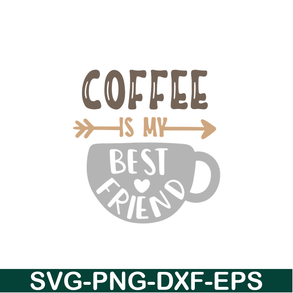 STB108122330-Coffee Is My Best Friend SVG, Starbucks SVG, Starbucks Coffee SVG STB108122330.png
