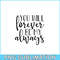 VLT19102338-You Will Forever Be My Always PNG, Quotes Valentine PNG, Valentine Holidays PNG.png
