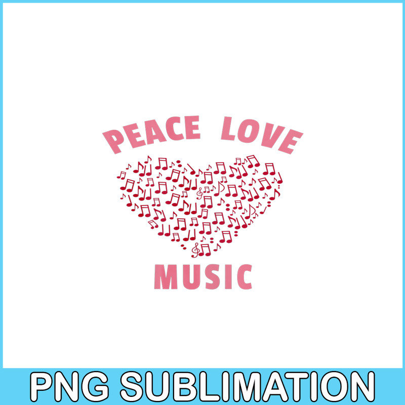 VLT21102381-Peace Love Music PNG, Sweet Valentine PNG, Valentine Holidays PNG.png