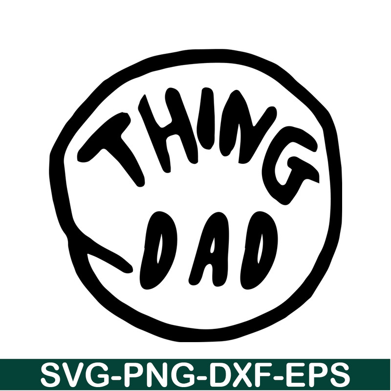 DS1041223102-The Thing Dad SVG, Dr Seuss SVG, Cat in the Hat SVG DS1041223102.png