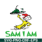 DS1051223150-Sam I Am With Green Eggs And Ham SVG, Dr Seuss SVG, Dr Seuss Quotes SVG DS1051223150.png