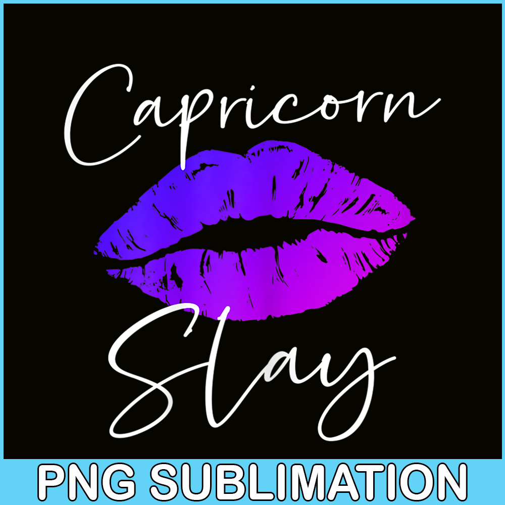 CPB28102378-Capricorn Slay Lips PNG Sexy Capricorn PNG Zodiac Sign PNG.png