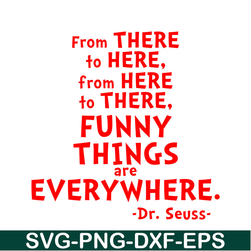 DS105122375-Funny Things Are Everywhere SVG, Dr Seuss SVG, Dr Seuss Quotes SVG DS105122375.png