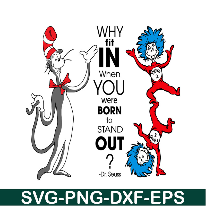 DS2051223240-Why Fit In SVG, Dr Seuss SVG, Dr Seuss Quotes SVG DS2051223240.png