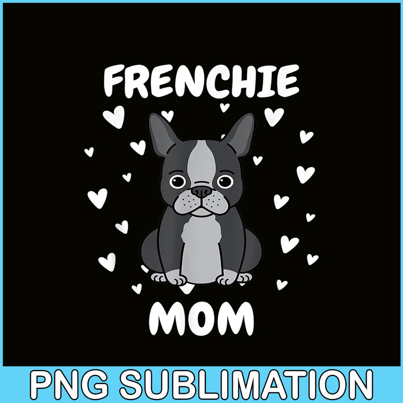 HL161023139-Frenchie Mom Heart PNG, French Bulldog PNG, French Dog Artwork PNG.png