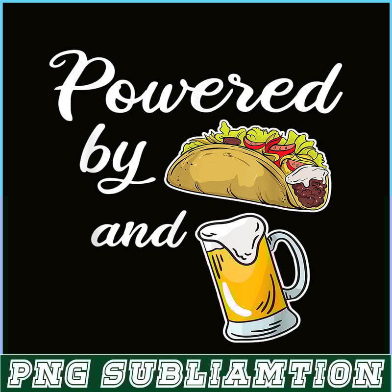 BEER28102372-Taco And Beer PNG Funny Taco Beer Lover PNG Food And Beer PNG.png