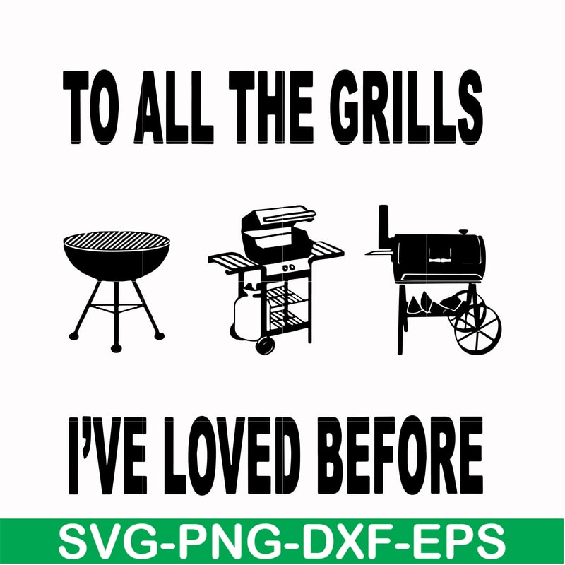 CMP087-To all the girls I've loved before svg, camping svg, png, dxf, eps digital file CMP087.jpg