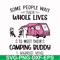 CMP093-Some people their whole lives to meet their camping budy i married mine svg, png, dxf, eps digital file CMP093.jpg