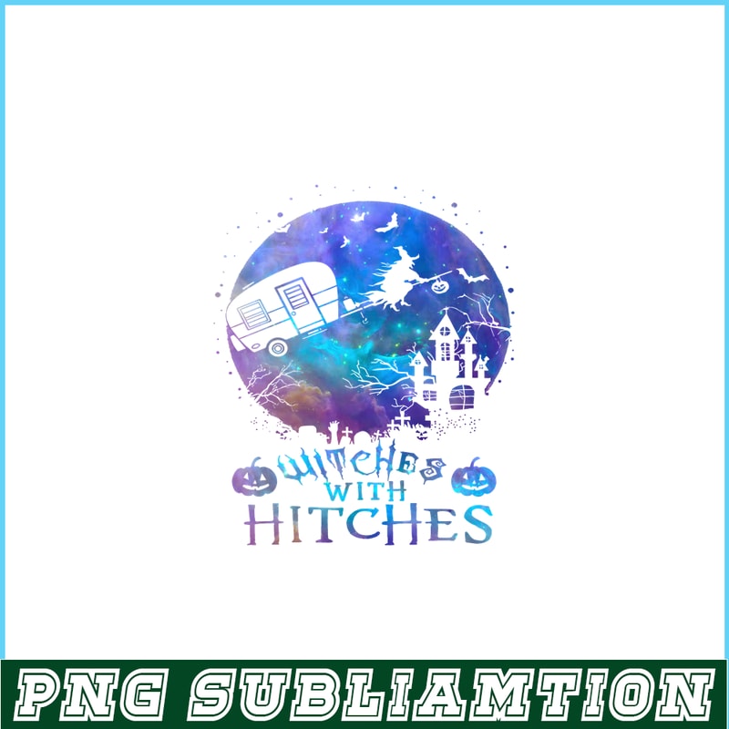 CAMP07112389-Witches with hitches Halloween PNG Camping Night PNG Halloween And Camping PNG.png