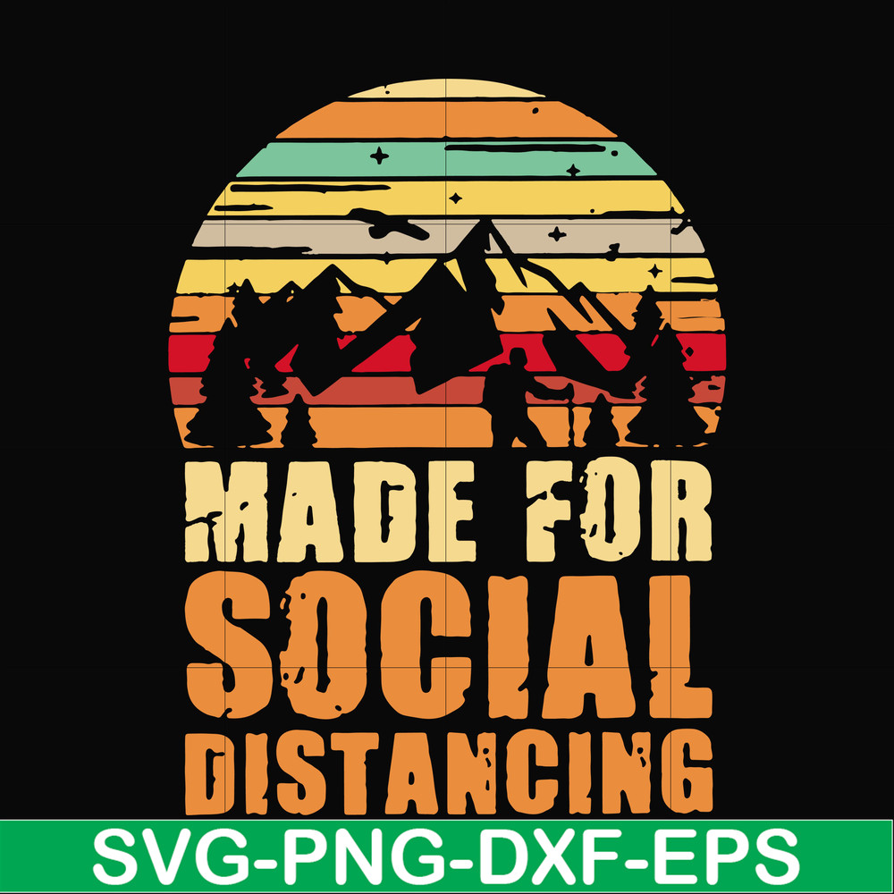 CMP019-Made for social distancing svg, png, dxf, eps digital file CMP019.jpg