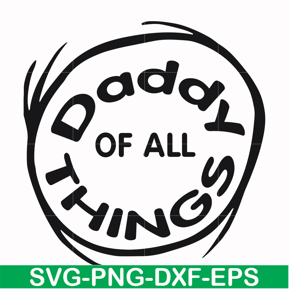 DR000158-Daddy of all things svg, png, dxf, eps file DR000158.jpg