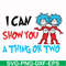 DR00051-I can show you a thing or two svg, png, dxf, eps file DR00051.jpg