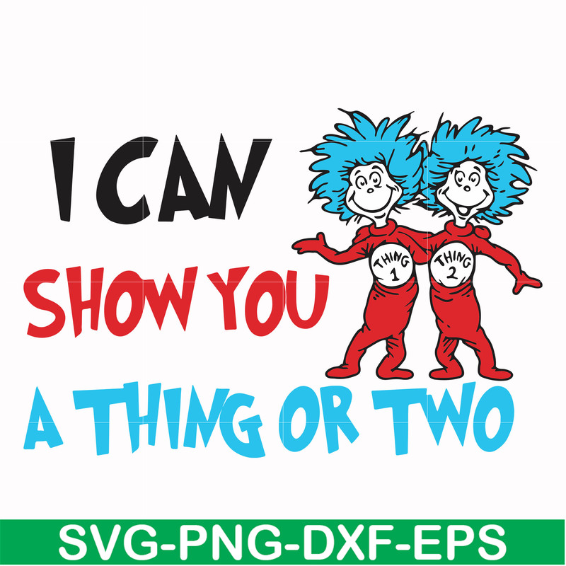 DR00051-I can show you a thing or two svg, png, dxf, eps file DR00051.jpg