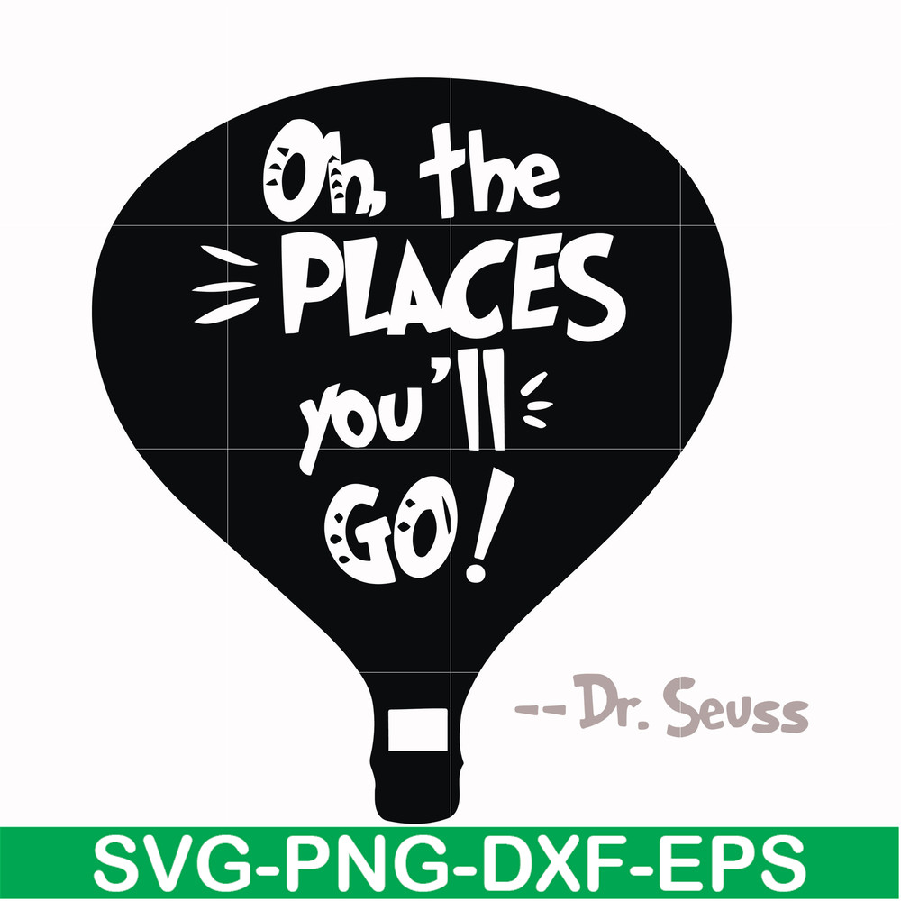 DR00082-Oh the places you'll go svg, png, dxf, eps file DR00082.jpg