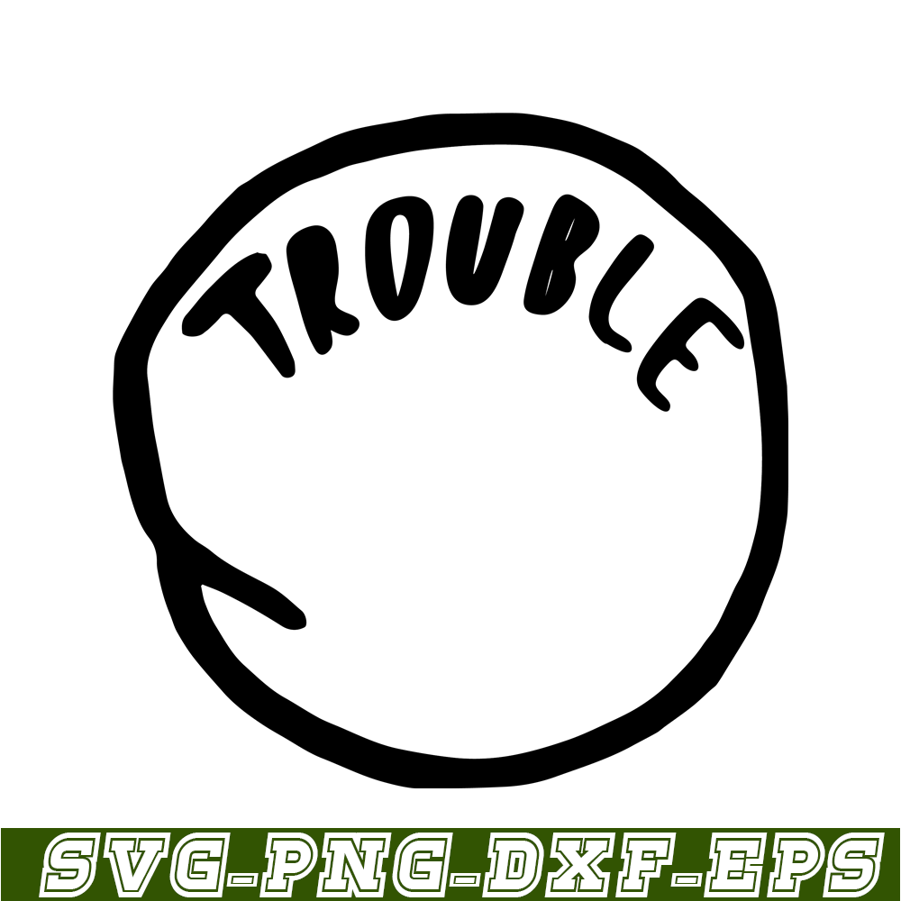 DS1041223115-The Trouble SVG, Dr Seuss SVG, Cat in the Hat SVG DS1041223115.png