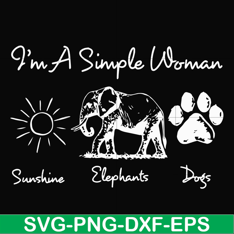 FN00069-I'm a simple woman svg, png, dxf, eps file FN00069.jpg