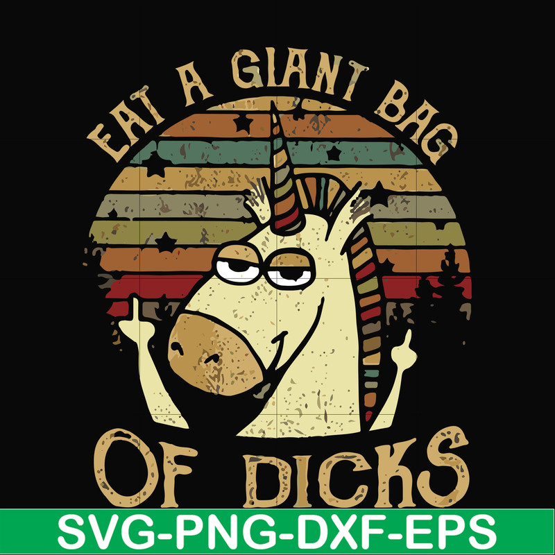 FN000732-Eat a giant bag of dicks svg, png, dxf, eps file FN000732.jpg