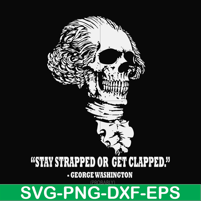 FN000974-Saty strapped or get clapped svg, png, dxf, eps file FN000974.jpg