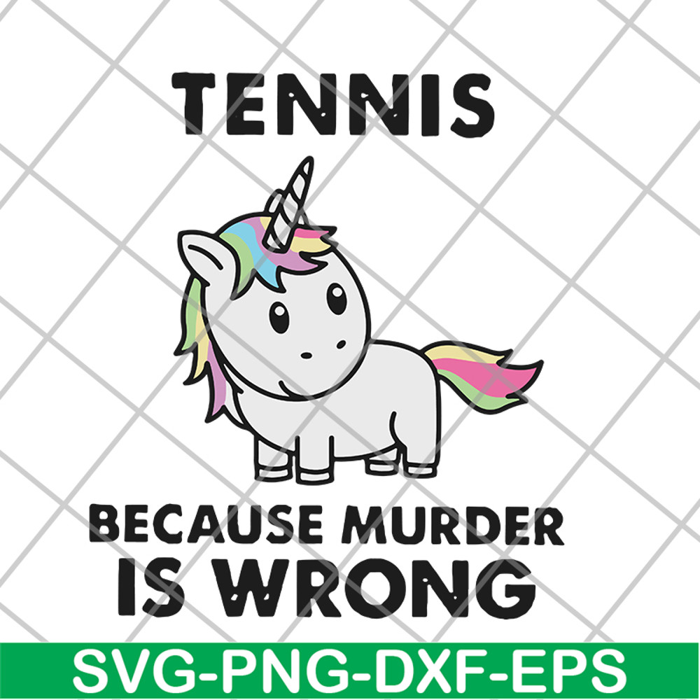 FN11062118-Tennis because murder svg, png, dxf, eps digital file FN11062118.jpg