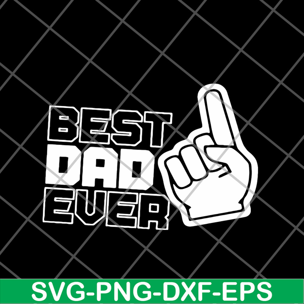 FTD01062109-Best dad ever svg, eps, png, dxf digital file FTD01062109.jpg
