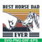 FTD33-Best horse dad ever svg, png, dxf, eps, digital file FTD33.jpg