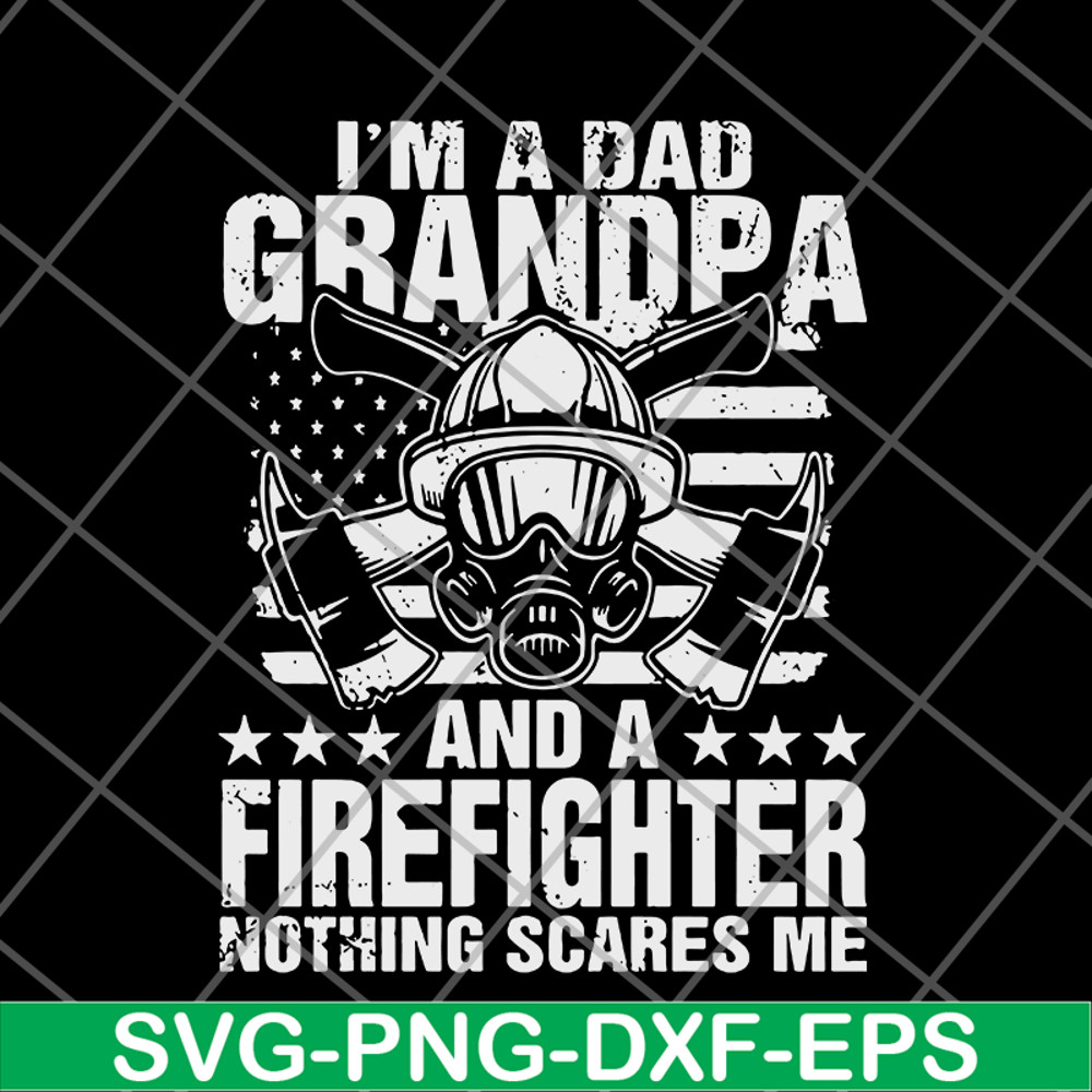 FTD03062112-Im A Dad Grandpa Firefighter svg, png, dxf, eps digital file FTD03062112.jpg