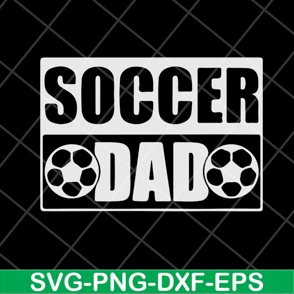 FTD04052110-Soccer dad svg, Fathers day svg, png, dxf, eps digital file FTD04052110.jpg