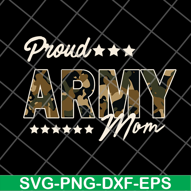 FTD04062106-Proud army mom svg, png, dxf, eps digital file FTD04062106.jpg