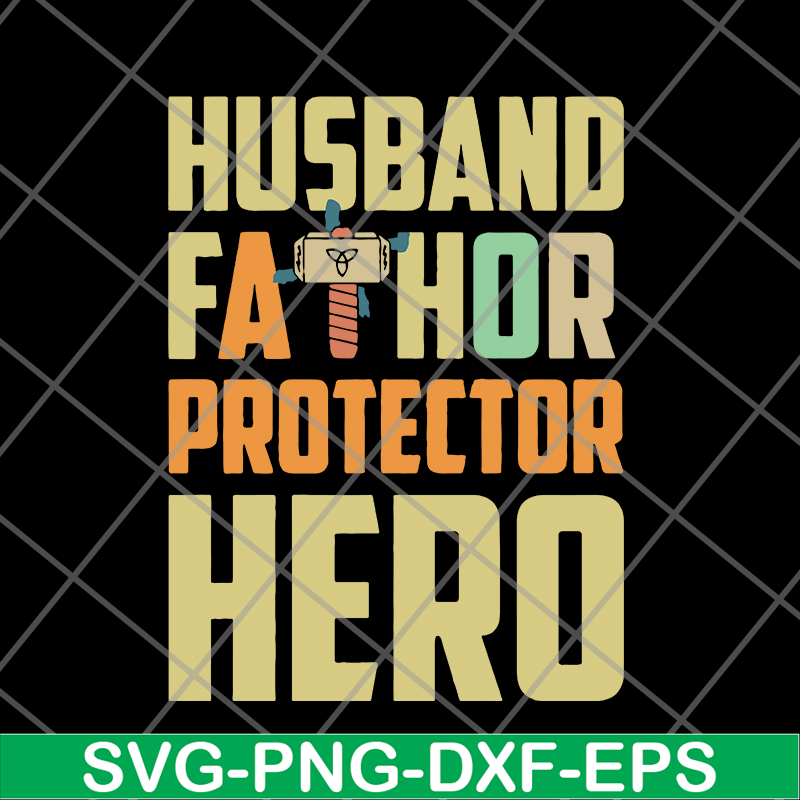 FTD04062118-Husband father protector svg, png, dxf, eps digital file FTD04062118.jpg