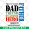 FTD05052104-Dad friend teacher herro svg, Fathers day svg, png, dxf, eps digital file FTD05052104.jpg