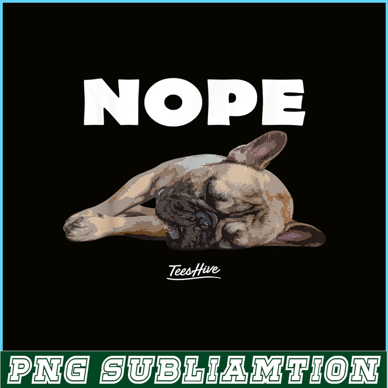 HL161023150-Funny French Bulldog Nope Graphic PNG, French Bulldog PNG, French Dog Artwork PNG.png