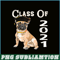 HL16102358-French Bulldog Graduating Class 2021 PNG, French Dog Artwork PNG, Bulldog Mascot PNG.png