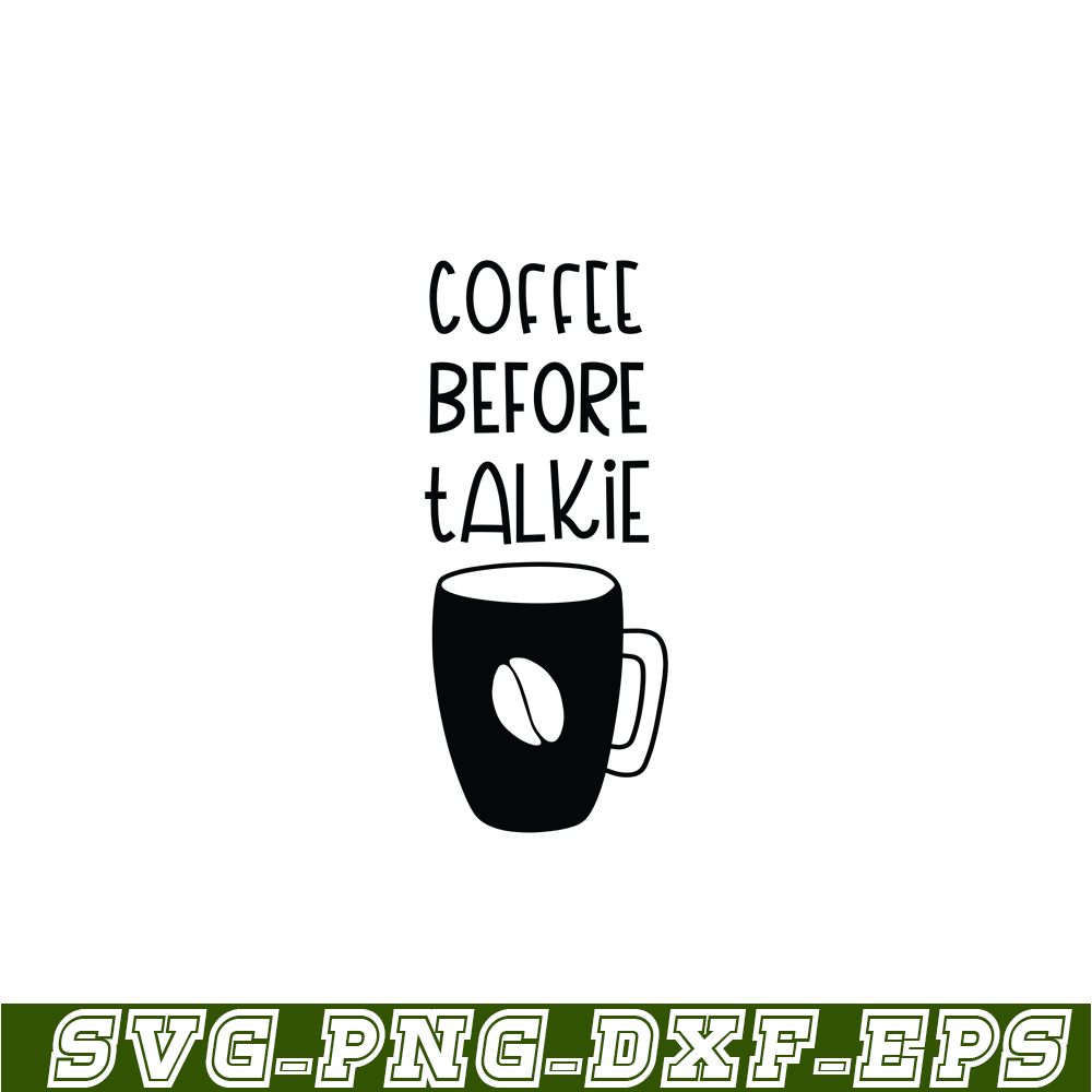 STB108122305-Coffee Before Talkie SVG, Starbucks SVG, Starbucks Logo SVG STB108122305.png