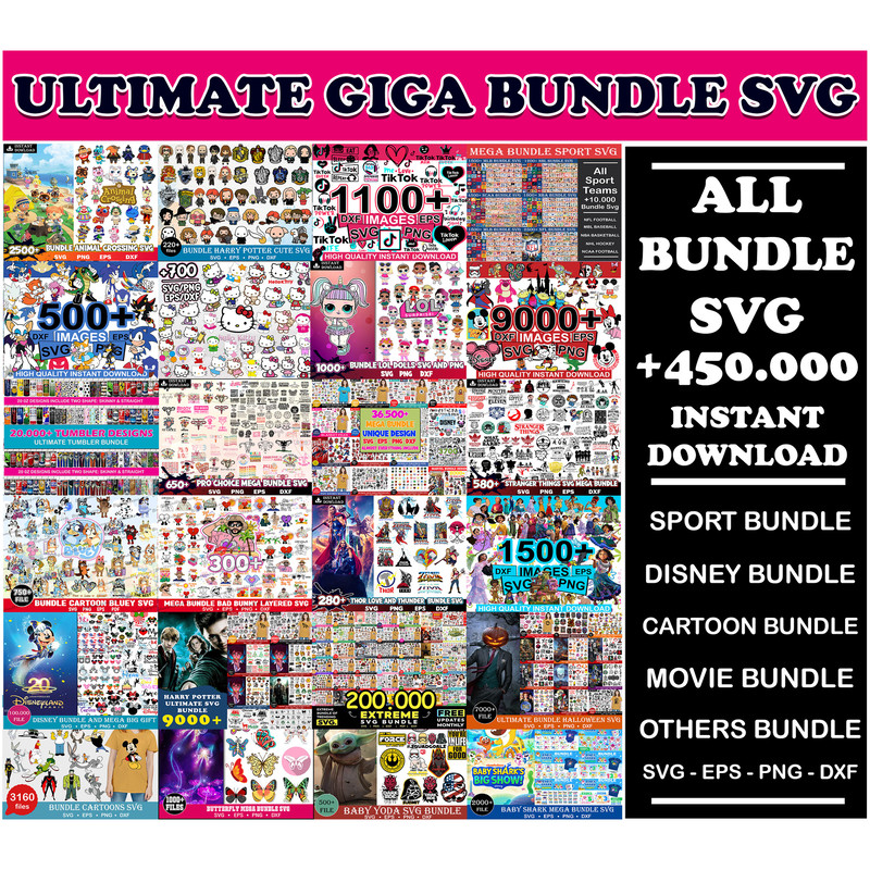 New The Ultimate Giga Bundle svg, Mega bundle svg, 450.000 unique designs almost everything included.jpg