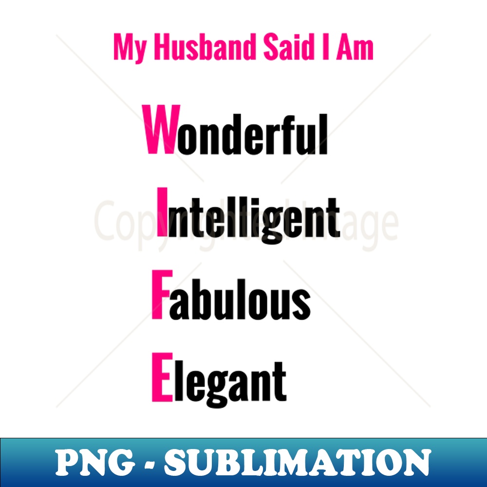 FO-20112_My Husband Said I Am   Encouraging Gifts for Wife 8819.jpg