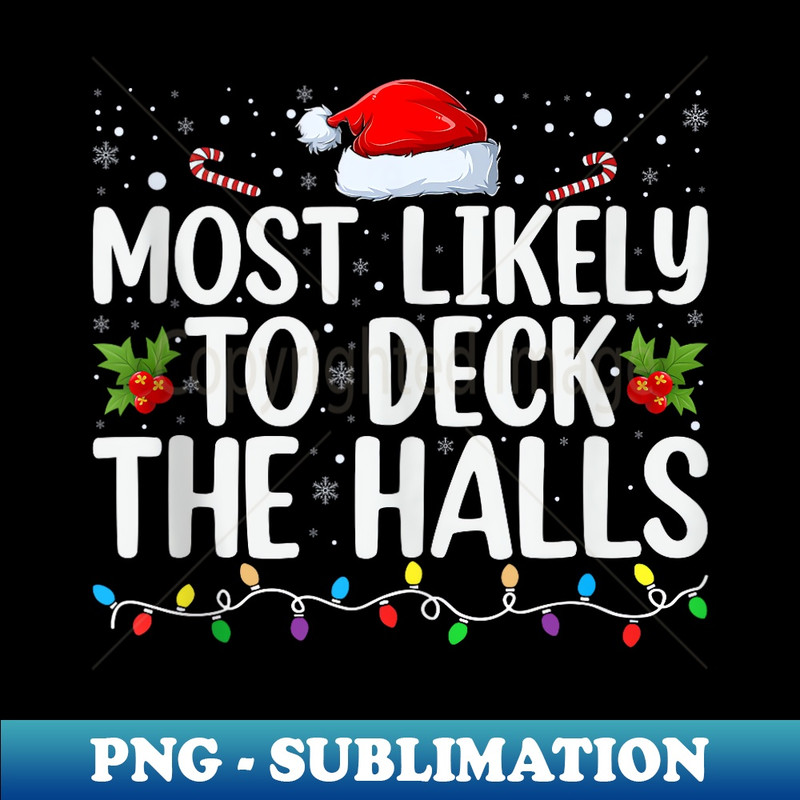 GB-19609_Most Likely to Deck the Halls Funny Christmas Pajamas 0327.jpg