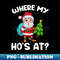 GQ-30456_Where My Hos At Christmas Santa Pajamas Adult Humor Funny 0486.jpg